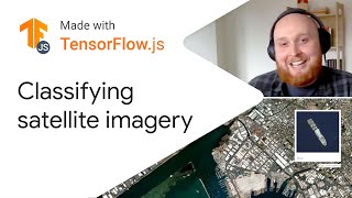 Classifying satellite imagery  Made with TensorFlowjs [upl. by Zzaj374]