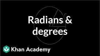 Radian and degree  Unit circle definition of trig functions  Trigonometry  Khan Academy [upl. by Goltz]