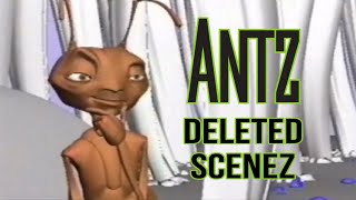 Antz Deleted Scenez [upl. by Anoyet688]