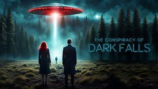 The Conspiracy of Dark Falls 2022  Full Movie [upl. by Siravaj]