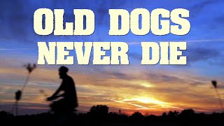 Old Dogs Never Die Trailer [upl. by Ogir]