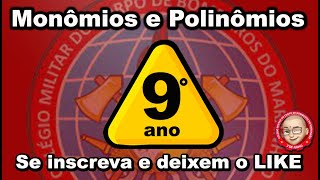 9° ANO Monômios e Polinômios [upl. by Montford611]