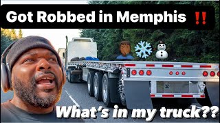 I got robbed in Memphis‼️🤦🏾‍♂️😩 What do I keep in my Semi Truck 👀 Trucking [upl. by Binette818]