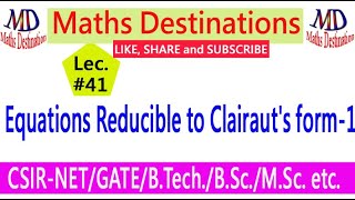 Equations Reducible to Clairauts form 1  lec41 [upl. by Sibyl286]