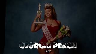 Latto  Georgia Peach [upl. by Bradman]