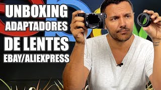 Lente Canon em Câmera Sony Unboxing Adaptadores Ebay  Aliexpress [upl. by Hasheem]