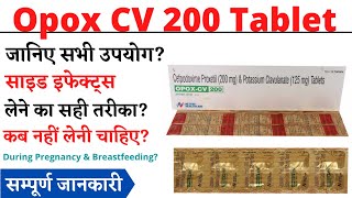 Opox CV 200 Tablet Uses amp Side Effects in Hindi  Opox CV 200 Tablet [upl. by Gibbie]