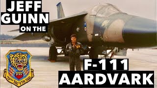 Interview with Jeff Guinn on the F111 Aardvark [upl. by Bluefield]