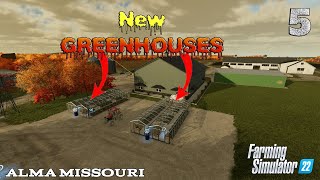 Decided to go GREEN HOUSE  Ep 5  ALMA Missouri  Farming Simulator 22 [upl. by Konyn327]