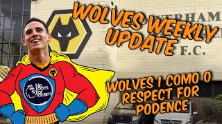 Wolves Weekly Update  Podence The Hero  Marbella quotFriendly Racism All in a weeks work [upl. by Ahsehat]