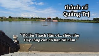 Thành cổ Quảng Trị và trận đánh 81 ngày đêm khốc liệt nhất chiến tranh Việt Nam [upl. by Phillane]