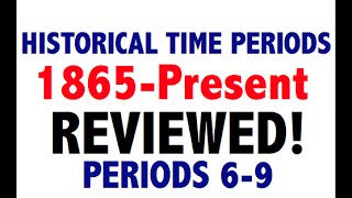 2020 APUSH Periods 69 Historical Time Periods Final Exam Review [upl. by Dyanna]