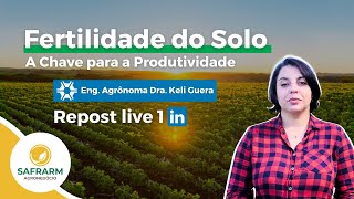 Fertilidade do Solo  O que você precisa saber para aumentar sua Produtividade no Campo [upl. by Eindys]