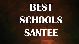 Best Schools around Santee United States [upl. by Rettig]