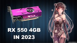 AMD RX 550 4GB  2023  17 GAMES TESTED [upl. by Natale753]