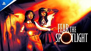 Fear the Spotlight  State of Play September 2024  Release Date Reveal  PS5 PS4 [upl. by Barrett649]