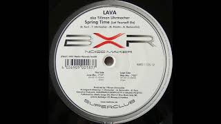 Lava Aka Tillmann Uhrmacher  Spring Time Let Yourself Go May Mix 2001 [upl. by Radack698]