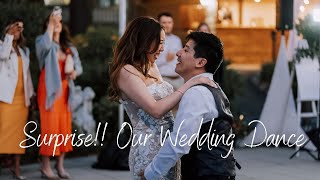 OUR SURPRISE WEDDING FIRST DANCE [upl. by Eivla]