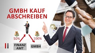 GmbH kaufen Kaufpreis steuerlich abschreiben Stille Gesellschaft [upl. by Clementia]