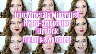 bareMinerals Mineralist HydraSmoothing Lipstick Try On amp Swatches  Honesty Grace Courage amp more [upl. by Marentic]