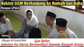 Guru Besar amp REKTOR UGM Sowan Ke Kediaman Gus Baha Ponpes LP3iA  UNIVERSITAS GADJAH MADA NEWS [upl. by Raffin]