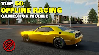 Top 50 Crazy Offline Car Racing Games for AndroidiOS 2024 High Graphics [upl. by Ecarret]