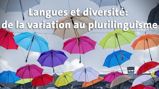 Langues et diversité de la variation au plurilinguisme  MOOC Trailer [upl. by Enylodnewg]