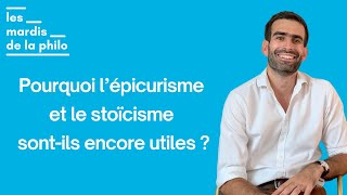 Le stoïcisme et lépicurisme dans lAntiquité par Pierre Descotes  Les Mardis de la Philo [upl. by Mayeda]