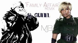 Family Affair ReMix  D Gunn F Mary J Blige [upl. by Malachi]