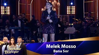 Melek Mosso  BANA SOR [upl. by Imuy292]