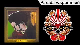 KULT  Parada wspomnień OFFICIAL AUDIO [upl. by Benenson]