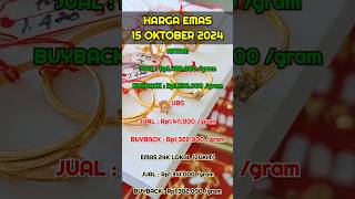 Harga Emas Hari ini SELASA 15 OKTOBER 2024 quot TURUN quot  HARGA EMAS ANTAM  UBS  EMAS 24 KARAT [upl. by Eissirk857]