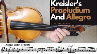 Kreisler Praeludium and Allegro by Slowpracticebuddy [upl. by Ahcrop]