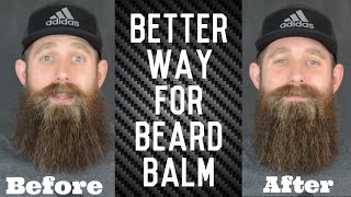 BEST way to apply Beard BALM [upl. by Soirtemed134]