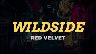 Red Velvet  WILDSIDE KARAOKE Instrumental With Lyrics [upl. by Quitt166]