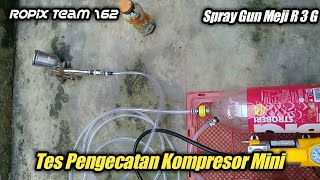 Tes Kompresor Mini untuk Cat dengan Spray Gun Meiji R3G [upl. by Ajan]