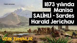 1873 Yılında Manisa  Salihli  Sardes Artemis Tapınağı Harald Jerichau [upl. by Radcliffe363]