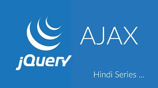 jQuery AJAX in Hindi [upl. by Anuayek]