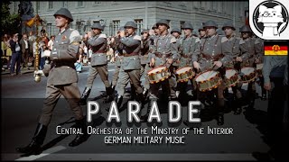 Marsch quotParadequot 【German Military Music】Nationale Volksarmee [upl. by Oidualc]