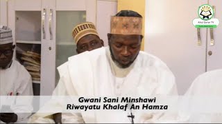 Gwani Sani Minshawi  روية خلف  Karatun Alkurani Mai Girma [upl. by Engdahl]