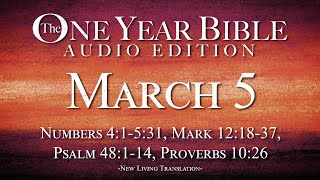 March 5  One Year Bible Audio Edition [upl. by Sdlonyer]