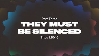 “They Must Be Silenced” Titus 11016  Pastor Billy Johnson [upl. by Gunning]