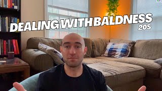 Dealing with Baldness in your 20s [upl. by Enelyam908]