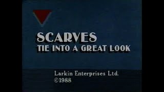 VHS Scarves Tie Into A Great Look  1988 [upl. by Riek]