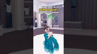 how to get a NEWBORN BABY on DRESS TO IMPRESS  Tutorial dresstoimpress dti roblox [upl. by Boj123]