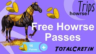 FREE HOWRSE PASSES 2018  Howrse Trips [upl. by Packton]