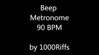 Beep Metronome 90 BPM  Beats Per Minute [upl. by Tayler]