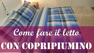 Come rifare il letto matrimoniale con copripiumino [upl. by Guinna608]