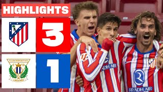 ATLÉTICO DE MADRID 3  1 CD LEGANÉS I RESUMEN LALIGA EA SPORTS [upl. by Opiuuk316]