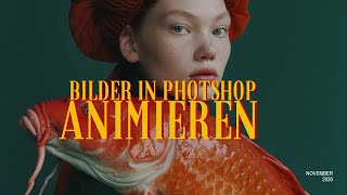 Bilder in Photoshop animieren 🔸 Photoshop Tutorial  GermanDeutsch [upl. by Virgilio]